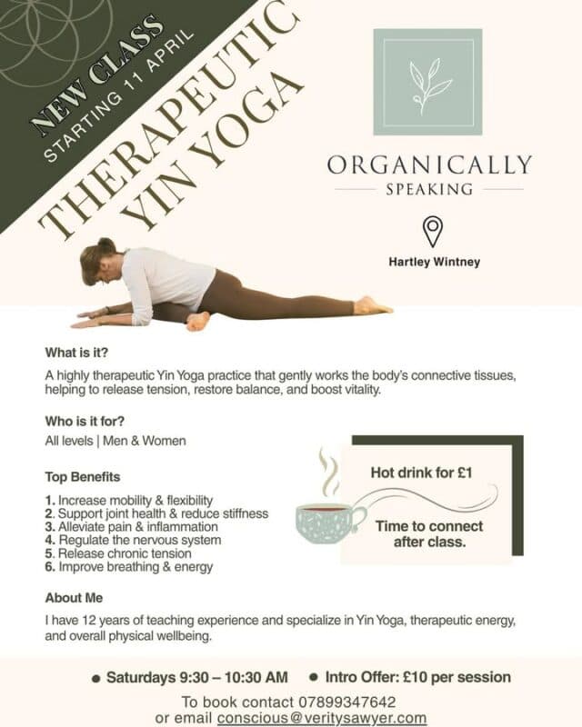 ONE SPACE LEFT  for this Saturdays Therapeutic Yin Yoga Class with Verity in the calm surroundings of one of our therapy rooms in Hartley Wintney.   This is an ideal chance to try the class at our special introductory rate.  
These classes are designed to be flexible, you can come to one or every week.  Some dates are already fully booked so if you would like to come to a class but can't make this week then drop a message to Verity to register your interest as we will be opening up more classes.  
We offer a hot drink after class for just £1 should you wish to sit and connect with fellow class members.   
If you would like to try out a class this Saturday and grab the last space contact Verity directly to book - details on the post.

@verity_sawyer  #organicallyspeaking #veritysawyer #hartleywintney @visithartleywintney